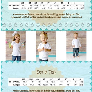May include: White ruffle and boy's tees with size charts. The Ruffle Tee chart includes chest width and length measurements in inches for sizes 6M to 8. The Boy's Tee chart includes chest width and length measurements in inches for sizes 6M to 8. The text states the garments are 100% cotton.