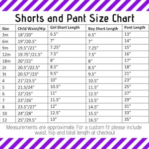 May include: A size chart for children's shorts and pants. The chart lists sizes from 3 months to 12 years old and includes measurements for waist/hip, girl short length, boy short length, and pant length in inches.