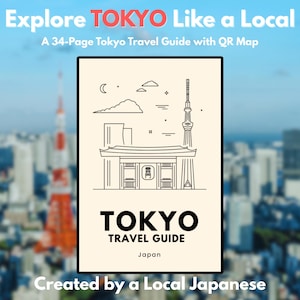 Puede incluir: Una guía de viaje titulada "TOKYO TRAVEL GUIDE" con un borde negro, que presenta dibujos lineales de monumentos japoneses. La guía incluye el texto "Explore TOKYO Like a Local" y "Created by a Local Japanese".