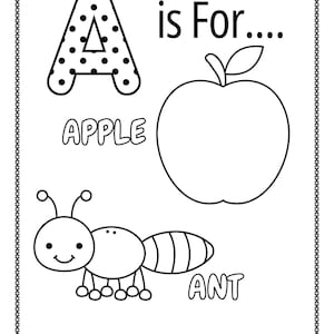 Pode incluir: Uma página de colorir em preto e branco com uma letra A grande com bolinhas, o contorno de uma maçã e uma formiga desenhada. O texto diz A is For, APPLE, ANT e With love seguido de uma linha em branco. A página tem uma borda decorativa.