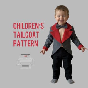 May include: A children's tailcoat pattern featuring a gray jacket with red lapels and cuffs, a gray bow tie, and black pinstriped trousers. The text reads CHILDREN'S TAILCOAT PATTERN above a printer icon with the letters PDF inside the printer graphic.