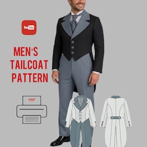 May include: A sewing pattern for a tailcoat featuring a black jacket with grey lapels, a grey cravat, and grey trousers. The image includes the text "MEN'S TAILCOAT PATTERN", a YouTube icon, and a printer icon with the text "PDF" above it.