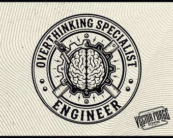 Overthinking Engineer Brain Gear SVG • Specialist Patch Design • Maker Badge Laser File