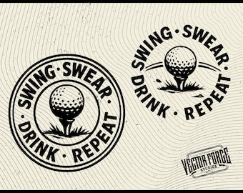 Swing Swear Drink Repeat Golf SVG - Golfer Hat Patch Design, Laser Ready CNC File
