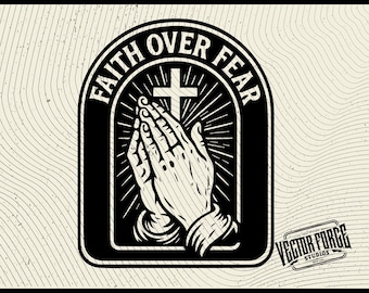 Faith Over Fear Praying Hands SVG | Christian Laser File (Digital Download)