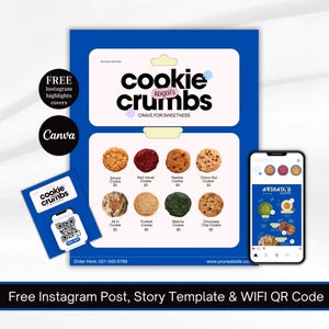 May include: A digital marketing template set for a cookie business featuring a blue and white menu board with eight cookie varieties, a smartphone displaying an Instagram feed, and a printable sign with a QR code for free Wi-Fi access.