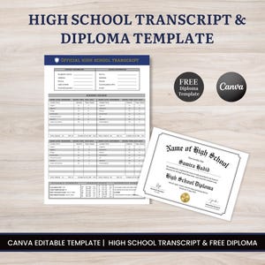 Peut inclure: Un modèle de relevé de notes et de diplôme de lycée. Le design comprend un formulaire de relevé de notes avec des champs pour les informations de l'élève et les résultats scolaires, et un diplôme avec un sceau doré. Le texte comprend "HIGH SCHOOL TRANSCRIPT & DIPLOMA TEMPLATE".