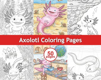 Axolotl Coloring Pages PDF | 50 Cute & Cozy Underwater Scenes | Instant Download