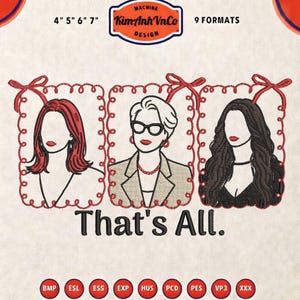 Design de bordado "That's All Devil Wears Prada", arquivo bordado com citação de Miranda Priestly, design de bordado inspirado no filme de moda para presente em camisetas.