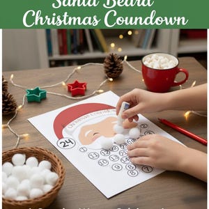 May include: A Christmas countdown activity featuring a Santa beard design. The printable includes a Santa face with numbered circles for cotton balls. The image also shows a red mug with marshmallows, a basket of cotton balls, and the text "Instant Download! Santa Beard Christmas Countdown."