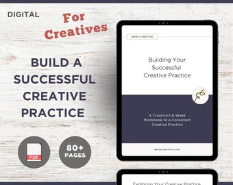 Desarrolla tu práctica creativa exitosa: Manual de 6 semanas / Guía de constancia creativa (PDF imprimible)