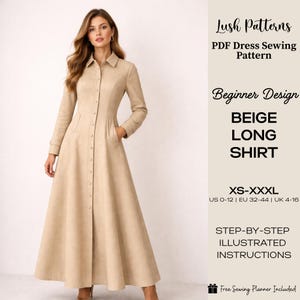 Puede incluir: Un vestido largo camisero beige con botones, mangas largas y bolsillos. El vestido es un diseño para principiantes y está disponible en tallas XS-XXXL. Incluye el texto "Lush Patterns" y "PDF Dress Sewing Pattern".