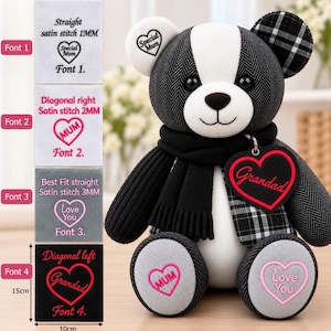 May include: A plush teddy bear with black and white herringbone and plaid fabric, wearing a black knit scarf. A heart-shaped tag reads Grandad. The feet feature embroidered hearts with text Mum and Love You. A chart shows four font options.