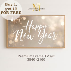 Könnte beinhalten: Ein gerahmter Kunstdruck mit den Worten "Happy New Year" in eleganter weißer Schrift. Der Hintergrund zeigt einen weichen, verschwommenen Bokeh-Effekt in Gold- und Beigetönen. Der Rahmen hat eine hellbraune Farbe. Der Text "Premium Frame TV art" ist ebenfalls enthalten.
