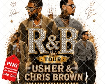 Raymond and Brown R&B Tour 2026: Chris Brown x Usher PNG File (Digital Download)