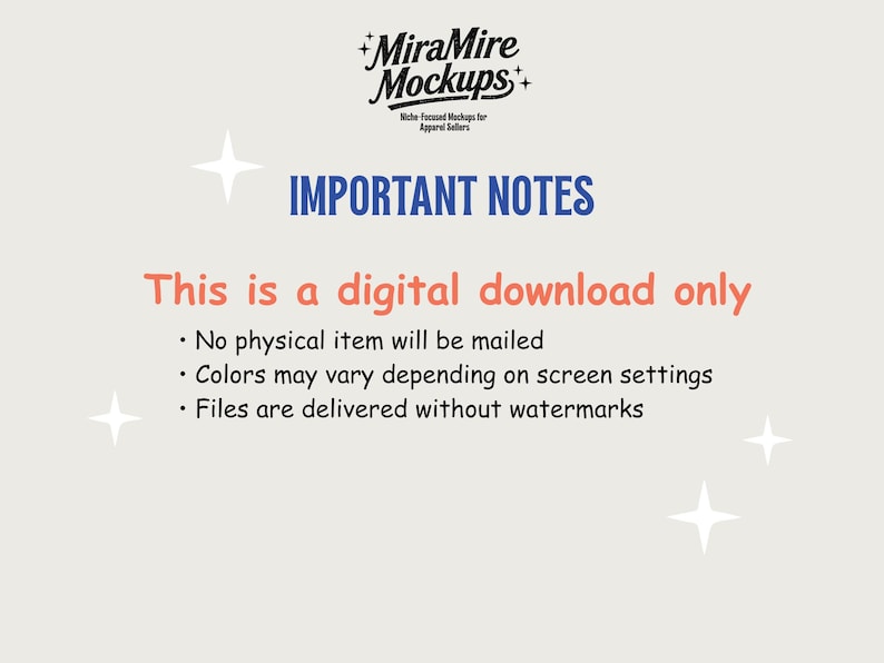 May include: A digital download graphic with the text "IMPORTANT NOTES" in blue. Below, the text "This is a digital download only" is in coral. Additional text explains the product details, including no physical item and color variations.
