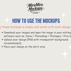 May include: A light beige graphic with the text "HOW TO USE THE MOCKUPS" in blue. Instructions include downloading images, using editing software like Canva, and uploading designs. The MiraMire Mockups logo is at the top.