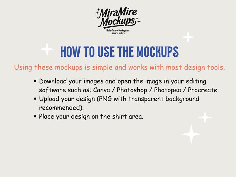 May include: A light beige graphic with the text "HOW TO USE THE MOCKUPS" in blue. Instructions include downloading images, using editing software like Canva, and uploading designs. The MiraMire Mockups logo is at the top.