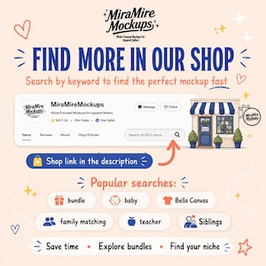 Puede incluir: Un gr&aacute;fico digital que muestra la interfaz de la tienda MiraMire Mockups con una barra de b&uacute;squeda, un icono de tienda y textos como Find More In Our Shop, Shop link in the description y Popular searches con categor&iacute;as como bundle, baby y teacher.