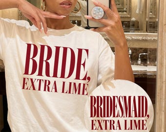 Bride & Bridesmaid Margarita Comfort Colors® Shirt | Extra Lime Bachelorette Tee | Bridal Party Gift