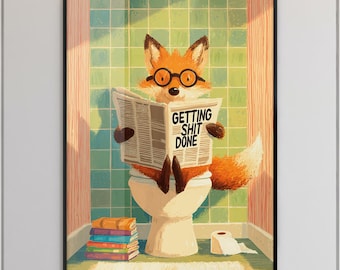 Fox on the Toilet Poster | Funny Bathroom Wall Art | Toilet Decor Saying | Guest Toilet Art | Animal Humor Picture