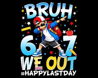 Bruh We Out 6 7 Feliz último día de clases Chicos haciendo dab Png, 67 Seis Siete Meme Niños Niños Escuela Png, Graduación Png, Bruh We Out Maestros Png