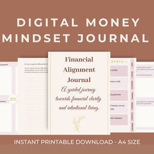 Op de afbeelding: Een digitaal journal over financiële mindset met meerdere pagina's weergegeven. De voorpagina bevat de tekst Financial Alignment Journal, A guided journey towards financial clarity and intentional living, en een kleine botanische illustratie.
