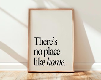 There's No Place Like Home – Typography Print | Minimalist Black Cream Wall Art