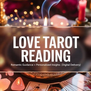 liebe tarot lesung, romantische führung, personalisierte einsichten, digitale lieferung