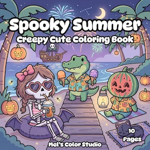 Spooky Summer Coloring Book for Adults | Summerween Kawaii Ghost & Creepy Cute Beach Vacation | Cozy Adult Coloring Pages PDF PNG