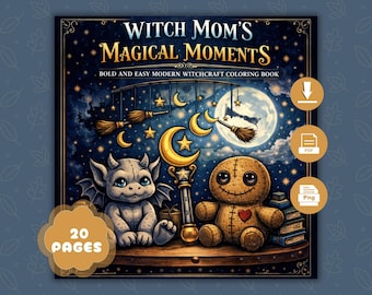 Libro para colorear de brujas / Momentos mágicos de mamá bruja / Páginas de fantasía gótica para adultos PDF PNG