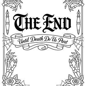 A gothic Valentine coloring book end page featuring skeleton hands, roses, candles, and ornate borders with the phrase “The End – Until Death Do Us Part” in dark romantic style.
