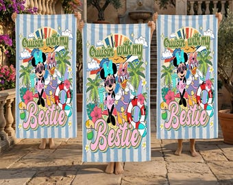 Minnie Daisy Cruisin With My Besties Beach Towel, Disneyland Bath Pool Towel, Family Vacation Towel, Disneytrip Vacation beach Towel