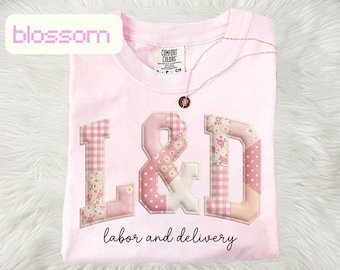 Camiseta de enfermera de parto y alumbramiento, regalo para enfermera graduada de parto y alumbramiento, camiseta de patchwork falso, regalo de agradecimiento para enfermeras de parto y alumbramiento, camiseta de obstetricia para bebés