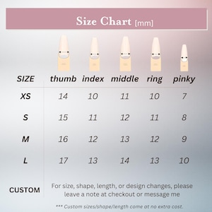 May include: A size chart for nail sizing, with measurements in millimeters. The chart includes sizes XS, S, M, and L, with corresponding measurements for thumb, index, middle, ring, and pinky fingers. Custom sizes are available.