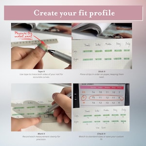 May include: Image showing steps to create a nail fit profile. Instructions include measuring the widest point of the nail, placing strips, marking measurements, and checking against a size chart. Text reads "Create your fit profile."