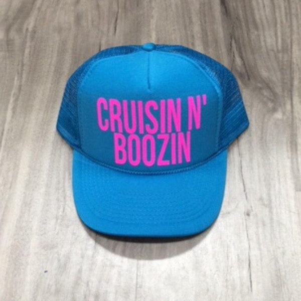 Cruisin N Boozin Trucker Hat Women's Trucker Hat Women's Hats River Trucker Hats Vacation Hat Drinking Hat