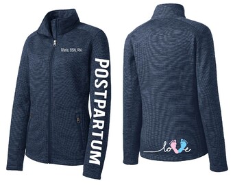Customized Postpartum Nursing Jacket for NICU, Labor & Delivery Staff - Embroidered Women's Fleece