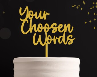 Adorno para tarta personalizado, palabras personalizadas, tu propia cita, celebración