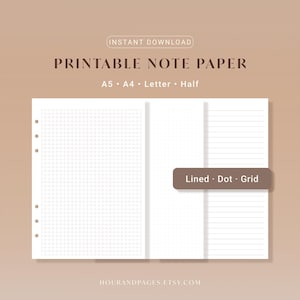 May include: Printable note paper with grid, dot, and lined options. The paper is available in A5, A4, Letter, and Half sizes. The design includes a neutral color palette and the text "Instant Download".