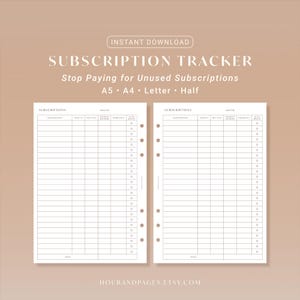 Puede incluir: Un rastreador de suscripciones imprimible con el texto "SUBSCRIPTION TRACKER" y "Stop Paying for Unused Subscriptions". El diseño incluye espacios para rastrear suscripciones, importes, fechas de vencimiento y notas. Disponible en A5, A4, Letter y Half.