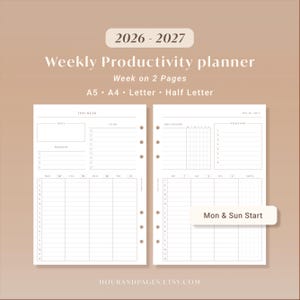 May include: A 2026-2027 weekly productivity planner template with a week on 2 pages layout. The white pages feature sections for focus, to-do lists, priorities, daily trackers, and hourly schedules. Available in A5, A4, Letter, and Half Letter sizes.