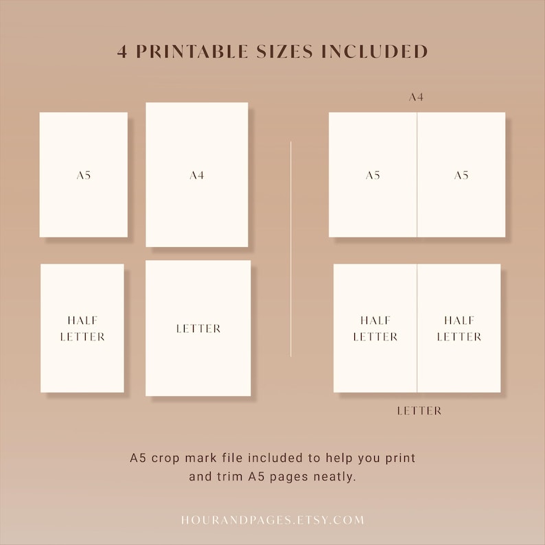 May include: A digital graphic displaying 4 PRINTABLE SIZES INCLUDED with white rectangles labeled A5, A4, HALF LETTER, and LETTER. The layout shows individual pages and combined sheets for printing. Text at the bottom reads A5 crop mark file included to help you print and trim A5 pages neatly and HOURANDPAGES.ETSY.COM.