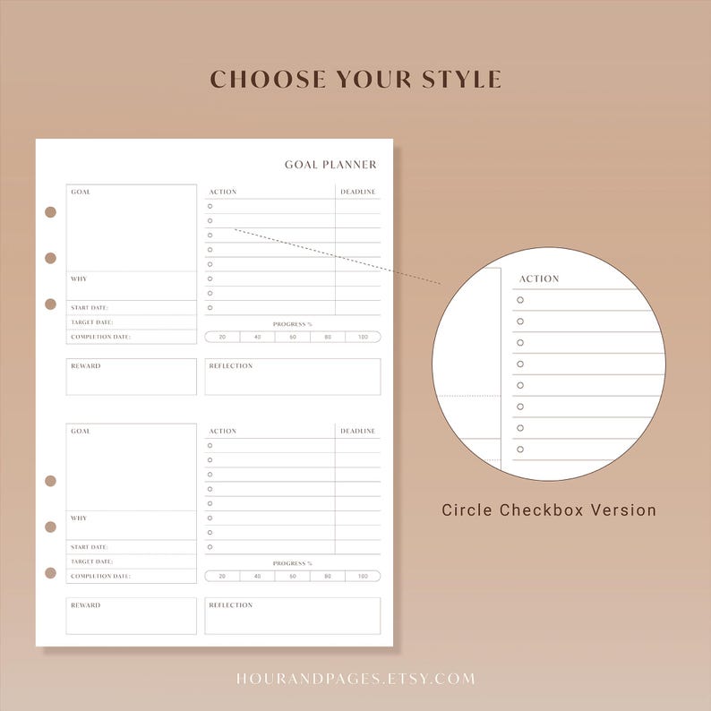 May include: A printable goal planner with a neutral color scheme. The planner includes sections for goals, actions, deadlines, and progress tracking. The text "Choose Your Style" is at the top, and "Circle Checkbox Version" is on the right. The Etsy shop URL is at the bottom.