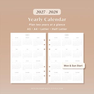 May include: A 2027-2028 yearly calendar planner template with two white pages featuring monthly grids. Text includes 2027-2028 Yearly Calendar, Plan two years at a glance, A5, A4, Letter, Half Letter, Mon & Sun Start, and hourandpages.etsy.com.