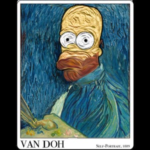 May include: A parody artwork titled "Van Doh" featuring a portrait of Homer Simpson in the style of Vincent van Gogh's self-portraits. The image has a blue and yellow color scheme, with the text "Self-Portrait, 1889" at the bottom.