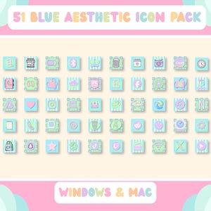 May include: Aesthetic icon pack with 51 blue icons. The icons are in pastel shades of blue, pink, and green. The text "51 BLUE AESTHETIC ICON PACK" is at the top. The text "WINDOWS & MAC" is at the bottom.