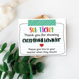 Lehrer-Ressourcen Sub Ticket druckbare, Ersatzlehrer, Schüler danke, Ticket, Ersatz Brag Tag, DIY, Klassenzimmer-management
