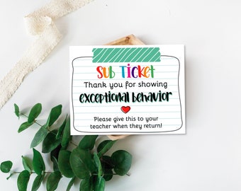 Teacher Resources Sub Ticket Printable, Substitute Teacher, Student Thank You, Ticket, Substitute Brag Tag, DIY, Classroom Management