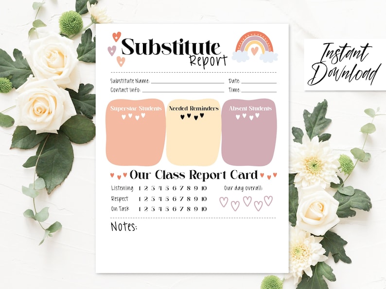 May include: Printable substitute teacher report card with a rainbow and clouds design. The report card includes sections for superstar students, needed reminders, absent students, and a class report card with categories for listening, respect, and on task. The report card also includes a section for notes.
